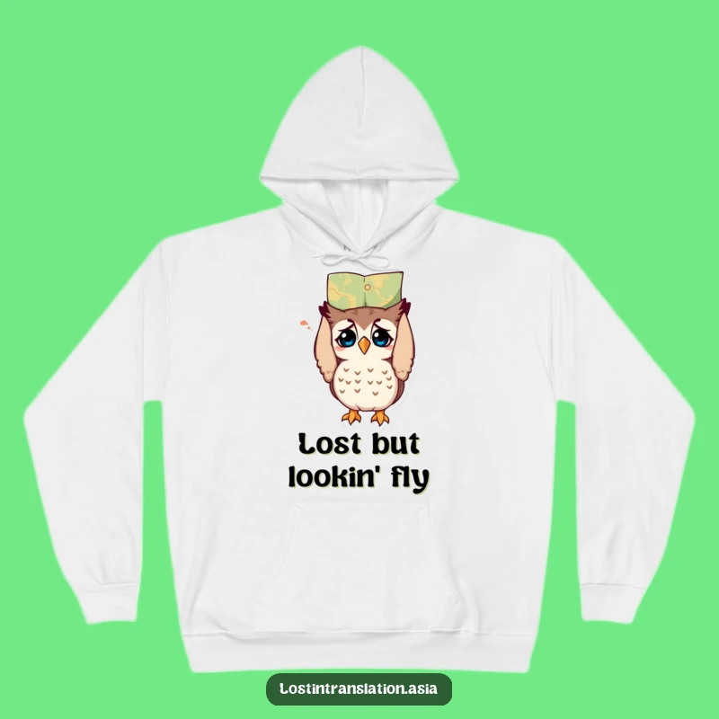 Cozy Funny Owl Hoodie - Embrace Getting Lost with a Smile!