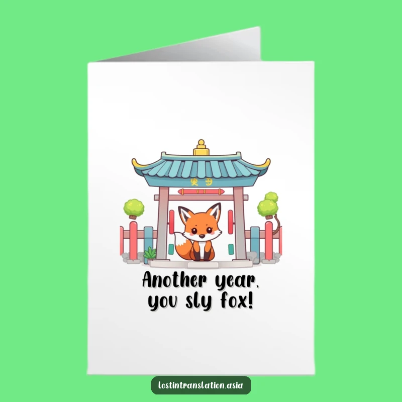 Free Printable Birthday Card: Fox at Temple Gate, Funny Downloadable Gift!