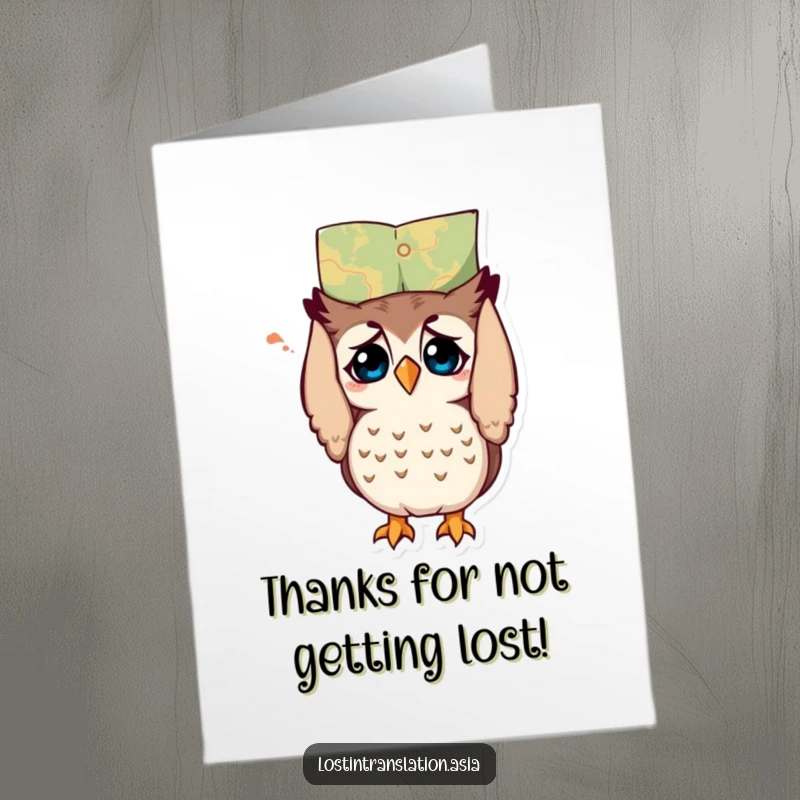 Funny free printable thank you card with a confused owl looking at an inverted map, a humorous gesture.